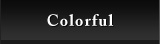 Colorful